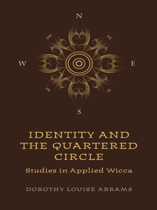 Title details for Identity and the Quartered Circle by Dorothy Louise Abrams - Wait list